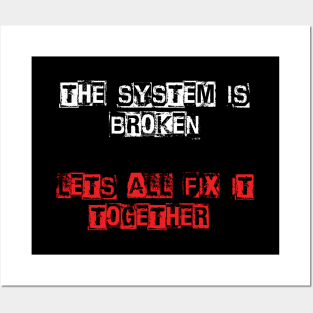 The System Is Broken - Retro 80s Punk Posters and Art